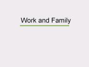 Work and Family