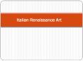 Italian Renaissance Art PowerPoint PPT Presentation
