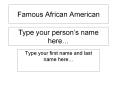 Famous African American PowerPoint PPT Presentation