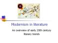 Modernism in literature PowerPoint PPT Presentation