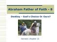 Abraham Father of Faith - 8 PowerPoint PPT Presentation