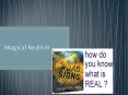 Magical Realism PowerPoint PPT Presentation