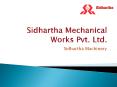 Paper Corrugated Board & Box Making Machine, Corrugating Machine Manufacturer and Exporter,Die cutting machine manufacturers in Delhi India, Sidhartha Mechnicals Works (P) Ltd. PowerPoint PPT Presentation