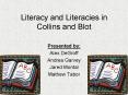 Literacy and Literacies in Collins and Blot PowerPoint PPT Presentation
