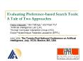 Evaluating Preference-based Search Tools: A Tale of Two Approaches PowerPoint PPT Presentation