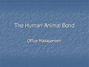 The Human-Animal Bond