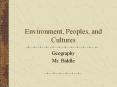 Environment, Peoples, and Cultures PowerPoint PPT Presentation