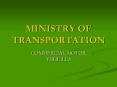 MINISTRY%20OF%20TRANSPORTATION PowerPoint PPT Presentation