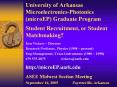 University of Arkansas Microelectronics-Photonics (microEP) Graduate Program Student Recruitment, or Student Matchmaking? PowerPoint PPT Presentation