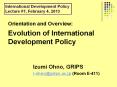 Orientation%20and%20Overview:%20Evolution%20of%20International%20Development%20Policy PowerPoint PPT Presentation