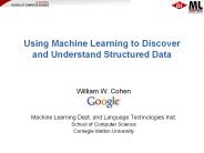 Using%20Machine%20Learning%20to%20Discover%20and%20Understand%20Structured%20Data