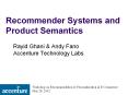 Recommender%20Systems%20and%20Product%20Semantics PowerPoint PPT Presentation
