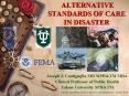 ALTERNATIVE STANDARDS OF CARE IN DISASTER PowerPoint PPT Presentation