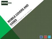 Mobile Covers and cases