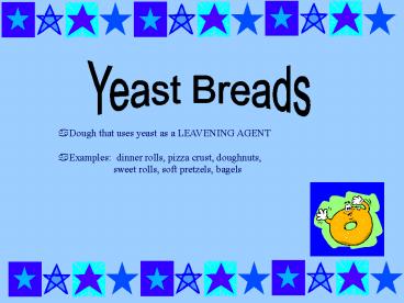 Yeast Breads