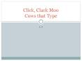 Click, Clack Moo Cows that Type PowerPoint PPT Presentation
