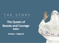 The Queen of Beauty and Courage PowerPoint PPT Presentation
