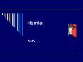 Hamlet PowerPoint PPT Presentation