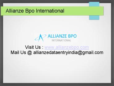 Allianze BPO International | Offshore Outsourcing Services | Outsourcing to India