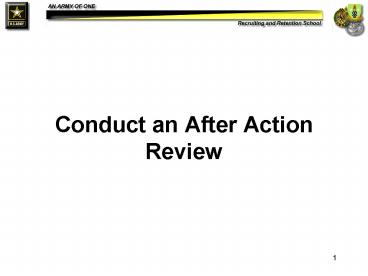 Conduct an After Action Review