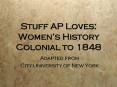Stuff AP Loves: Women PowerPoint PPT Presentation
