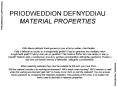 PRIODWEDDION DEFNYDDIAU MATERIAL PROPERTIES PowerPoint PPT Presentation