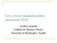 Tests of non-standard neutrino interactions (NSI) PowerPoint PPT Presentation