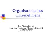 Organisation eines Unternehmens
