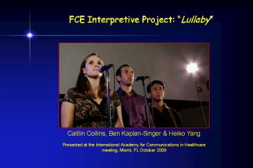 FCE Interpretive Project: 