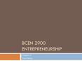 BCEN 2900 Entrepreneurship PowerPoint PPT Presentation