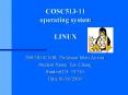 COSC513-11 operating system LINUX PowerPoint PPT Presentation