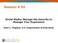Social Media: Manage the Security to Manage Your Experience PowerPoint PPT Presentation