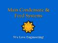 Main Condensate PowerPoint PPT Presentation