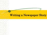 Writing a Newspaper Story