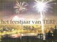het feestjaar van TERF 2012 PowerPoint PPT Presentation