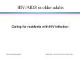 Caring for residents with HIV infection PowerPoint PPT Presentation