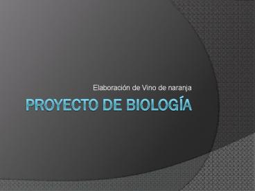 Proyecto de Biolog