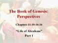 The Book of Genesis: Perspectives PowerPoint PPT Presentation