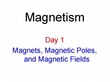 Magnetism