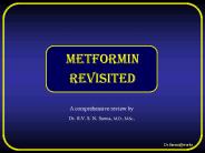 Metformin by Dr Sarma