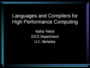 Languages and Compilers for High Performance Computing