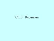 Ch. 3: Recursion