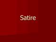 Satire PowerPoint PPT Presentation