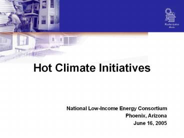 Hot Climate Initiatives