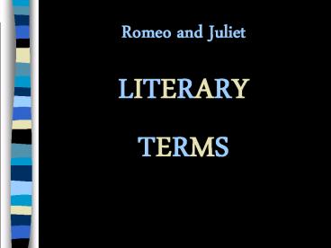 Romeo and Juliet