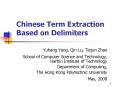Chinese Term Extraction Based on Delimiters PowerPoint PPT Presentation
