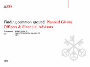 Finding common ground: Planned Giving Officers