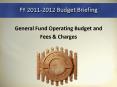 FY 2011-2012 Budget Briefing PowerPoint PPT Presentation