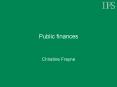 Public finances PowerPoint PPT Presentation