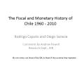 The Fiscal and Monetary History of Chile 1960 - 2010 PowerPoint PPT Presentation